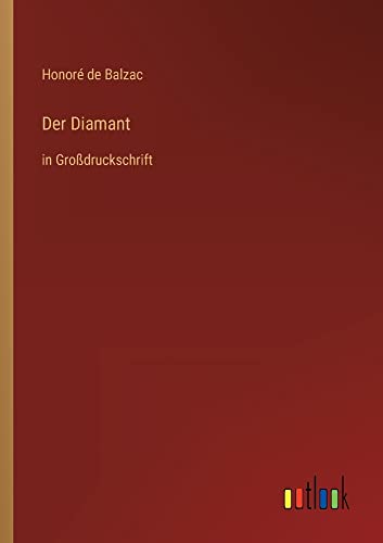 Der Diamant: in Großdruckschrift
