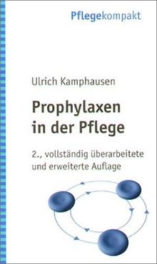 Prophylaxen in der Pflege