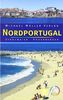 Nordportugal: Reisehandbuch mit vielen praktischen Tipps
