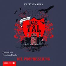 Das Tal. Die Prophezeiung: Season 1. Teil 4.