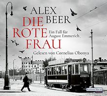 Die rote Frau: Ein Fall für August Emmerich (Die Kriminalinspektor-Emmerich-Reihe, Band 2)