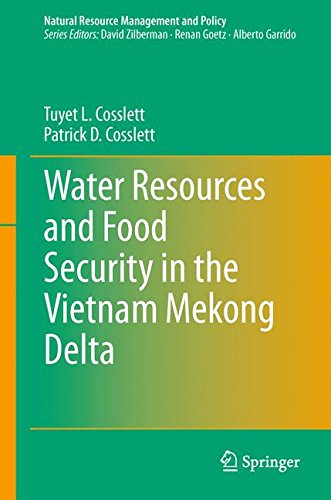 Water Resources and Food Security in the Vietnam Mekong Delta (Natural Resource Management and Policy)