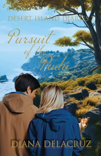 Pursuit of the Pudú (Desert Island Diaries)