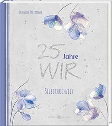 25 Jahre WIR: Zur Silberhochzeit