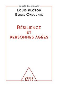 Résilience et personnes âgées