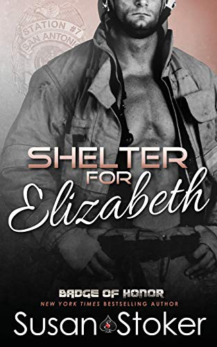 Shelter for Elizabeth (Badge of Honor: Texas Heroes, Band 5)
