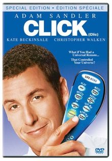Click (2006) Adam Sandler; Kate Beckinsale; Christopher Walken