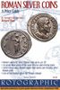 Roman Silver Coins: Roman Silver Pt. 2: A Price Guide