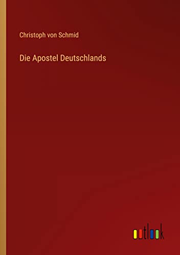 Die Apostel Deutschlands
