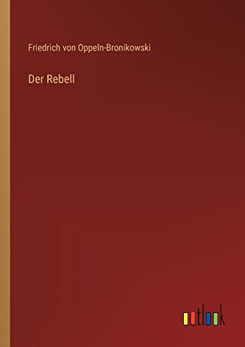 Der Rebell