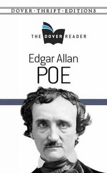 Edgar Allan Poe the Dover Reader (Dover Thrift Editions)