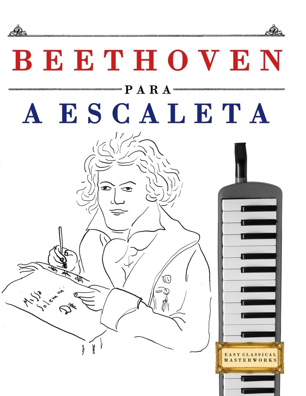 Beethoven para a Escaleta: 10 peças fáciles para a Escaleta livro para principiantes