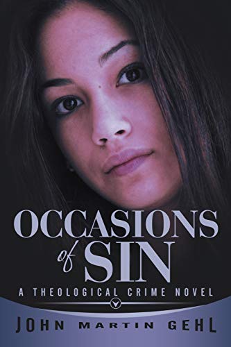 Occasions of Sin: A Theological Crime Novel