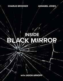 Inside Black Mirror: The Illustrated Oral History