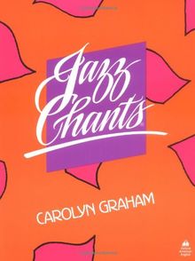 Jazz Chants(r): Student Book: Rhythms of American English for Students of English as a Second Language