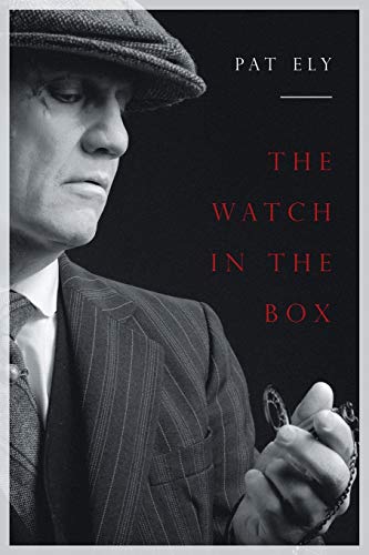 The Watch in the Box: And other short stories