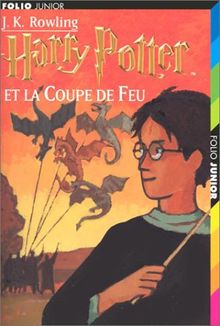 Harry Potter. Vol. 4. Harry Potter et la coupe de feu