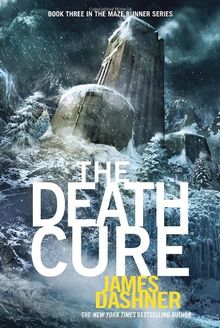 The Death Cure (Maze Runner Series #3) (The Maze Runner Series)