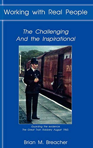 Working with Real People: The Challenging and the Inspirational