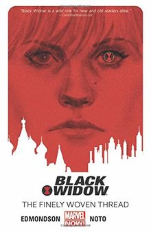 Black Widow Volume 1: The Finely Woven Thread