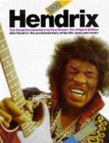 Jimi Hendrix a Visual Documentary