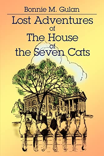 Lost Adventures of The House of the Seven Cats