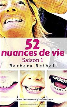 52 nuances de vie: Saison 1