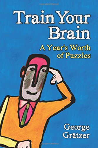 Train Your Brain: A Year's Worth of Puzzles