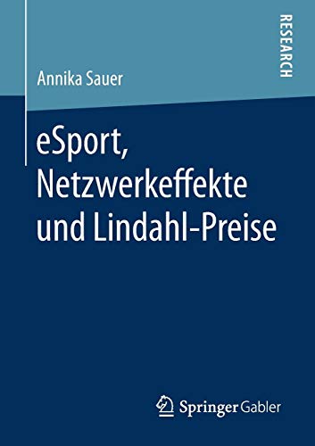 eSport, Netzwerkeffekte und Lindahl-Preise
