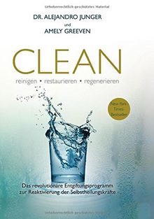 Clean: reinigen, restaurieren, regenerieren