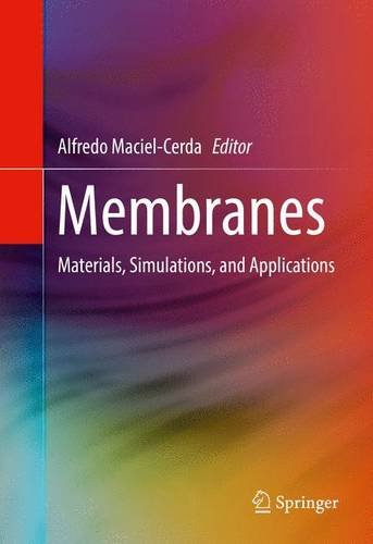 Membranes: Materials, Simulations, and Applications