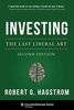 Investing: The Last Liberal Art (Columbia Business School Publishing)