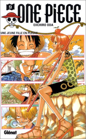 One Piece Tome 9 Une Jeune Fille En Pleurs Von Eiichiro Oda