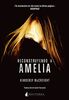 Reconstruyendo a Amelia (Noches Negras, Band 2)