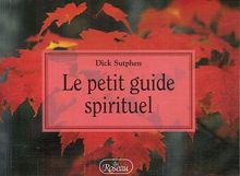 Le petit guide spirituel (Pensees)