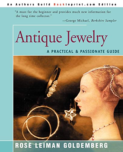 Goldemberg, Rose Lieman Antique Jewelry, A Practical & Passionate Guide