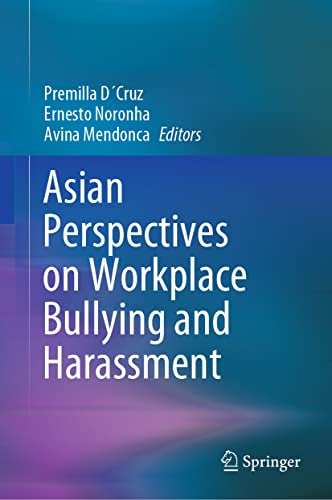 Asian Perspectives on Workplace Bullying and Harassment