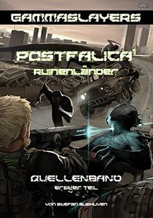 Postfalica 1 - Ruinenländer (Gammaslayers)