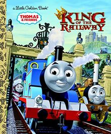 King of the Railway (Thomas & Friends) (Little Golden Book)