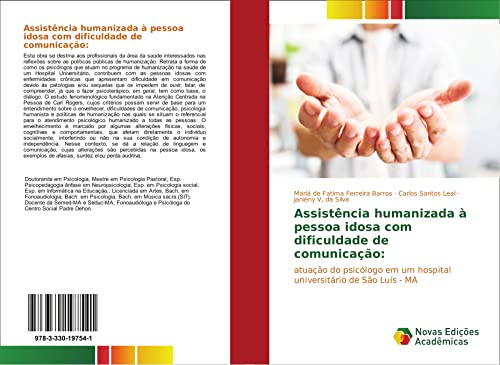 Assistência humanizada à pessoa idosa com dificuldade de comunicação:: atuação do psicólogo em um hospital universitário de São Luís - MA