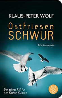 Ostfriesenschwur: Der zehnte Fall für Ann Kathrin Klaasen