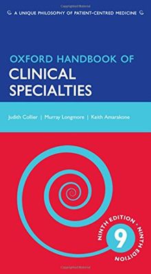 Oxford Handbook of Clinical Specialties (Oxford Medical Handbooks)