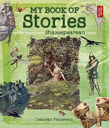 My Book of Stories: Write Your Own Shakespearean Tales