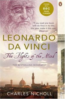 Leonardo Da Vinci: The Flights of the Mind