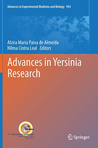 Advances in Yersinia Research (Advances in Experimental Medicine and Biology, 954, Band 954)