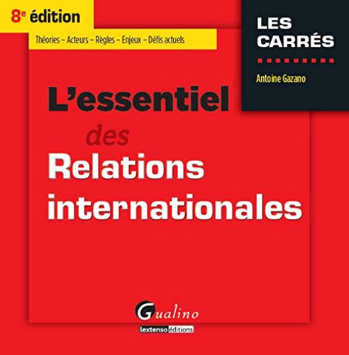 L'essentiel Du Droit Des Relations Internationales
