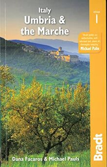 Italy: Umbria & The Marche (Bradt Travel Guide)