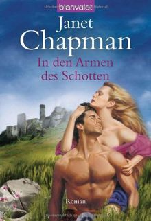 In den Armen des Schotten: Roman