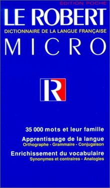 Le Robert micro poche : dictionnaire d'apprentissage de la langue française