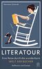 Literatour: Eine Reise durch die wunderbare Welt der Bücher